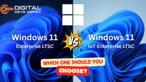 Windows 11 Enterprise LTSC 2024 vs Windows 11 IoT Enterprise LTSC 2024: Which One Should You Choose?