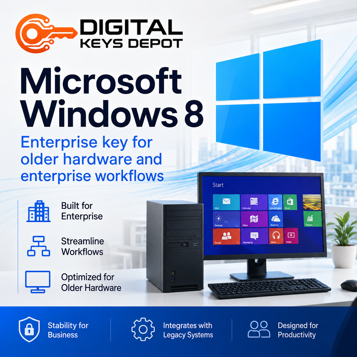 Microsoft Windows 8 Enterprise key for older hardware and enterprise workflows