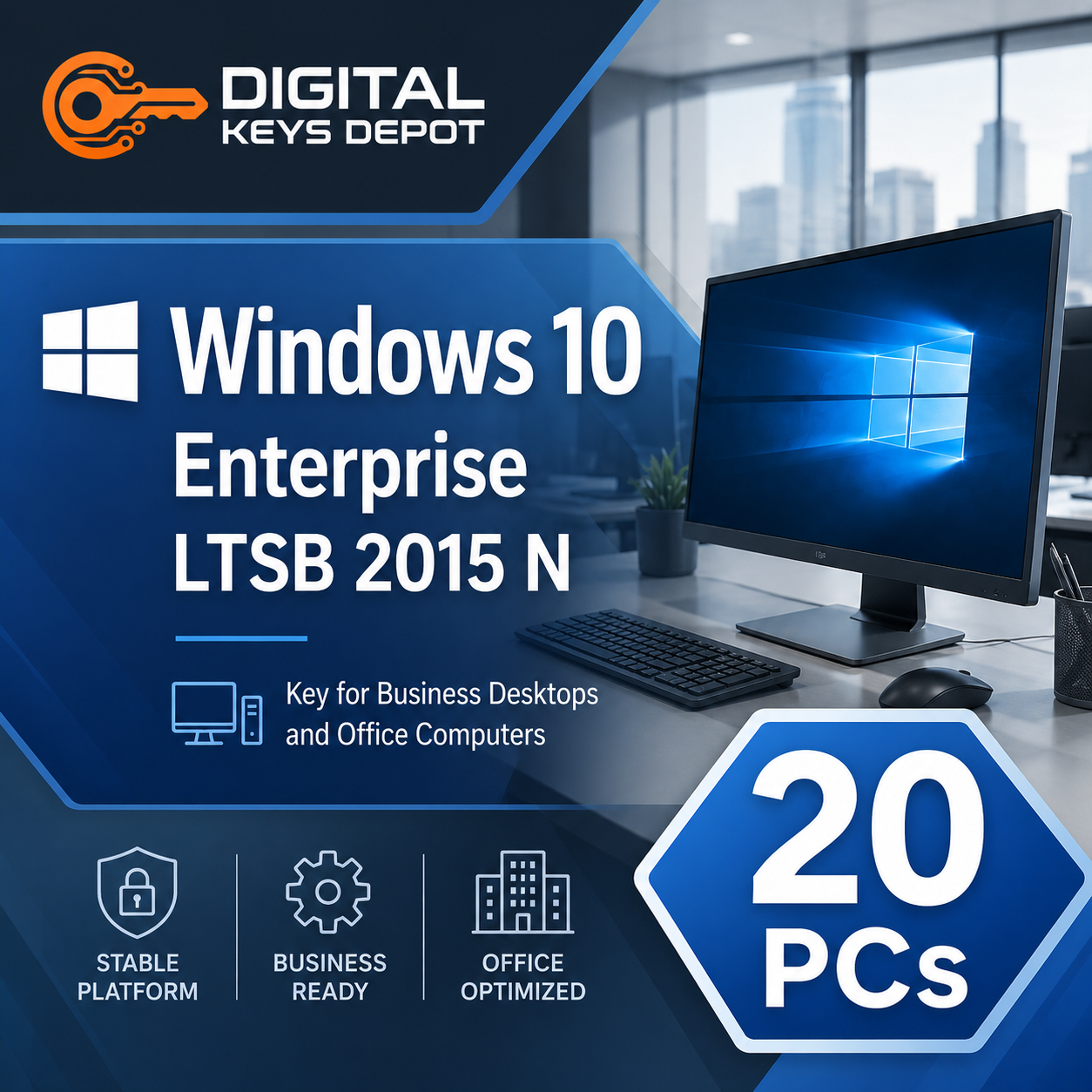Microsoft Windows 10 Enterprise LTSB 2015 N key for business desktops and office computers
