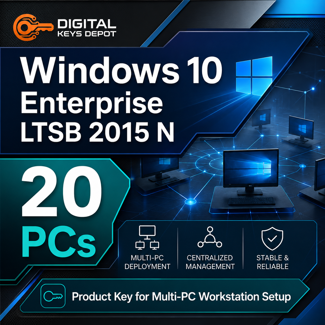 Microsoft Windows 10 Enterprise LTSB 2015 N product key for multi-PC workstation setup