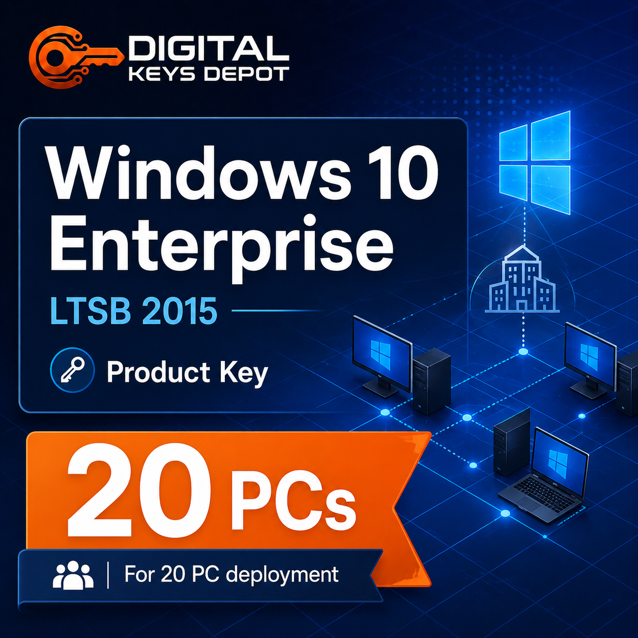 Microsoft Windows 10 Enterprise LTSB 2015 product key for 20 PC deployment