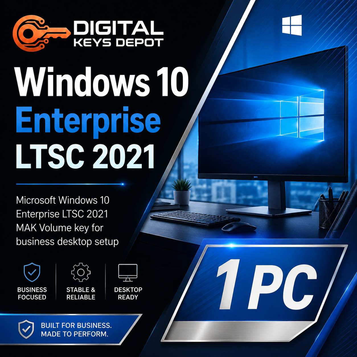 Microsoft Windows 10 Enterprise LTSC 2021 MAK Volume key for business desktop setup