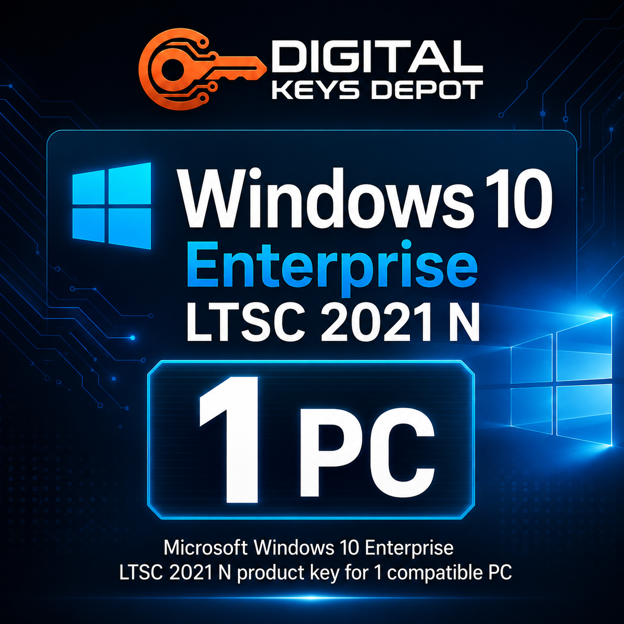 Microsoft Windows 10 Enterprise LTSC 2021 N product key for 1 compatible PC