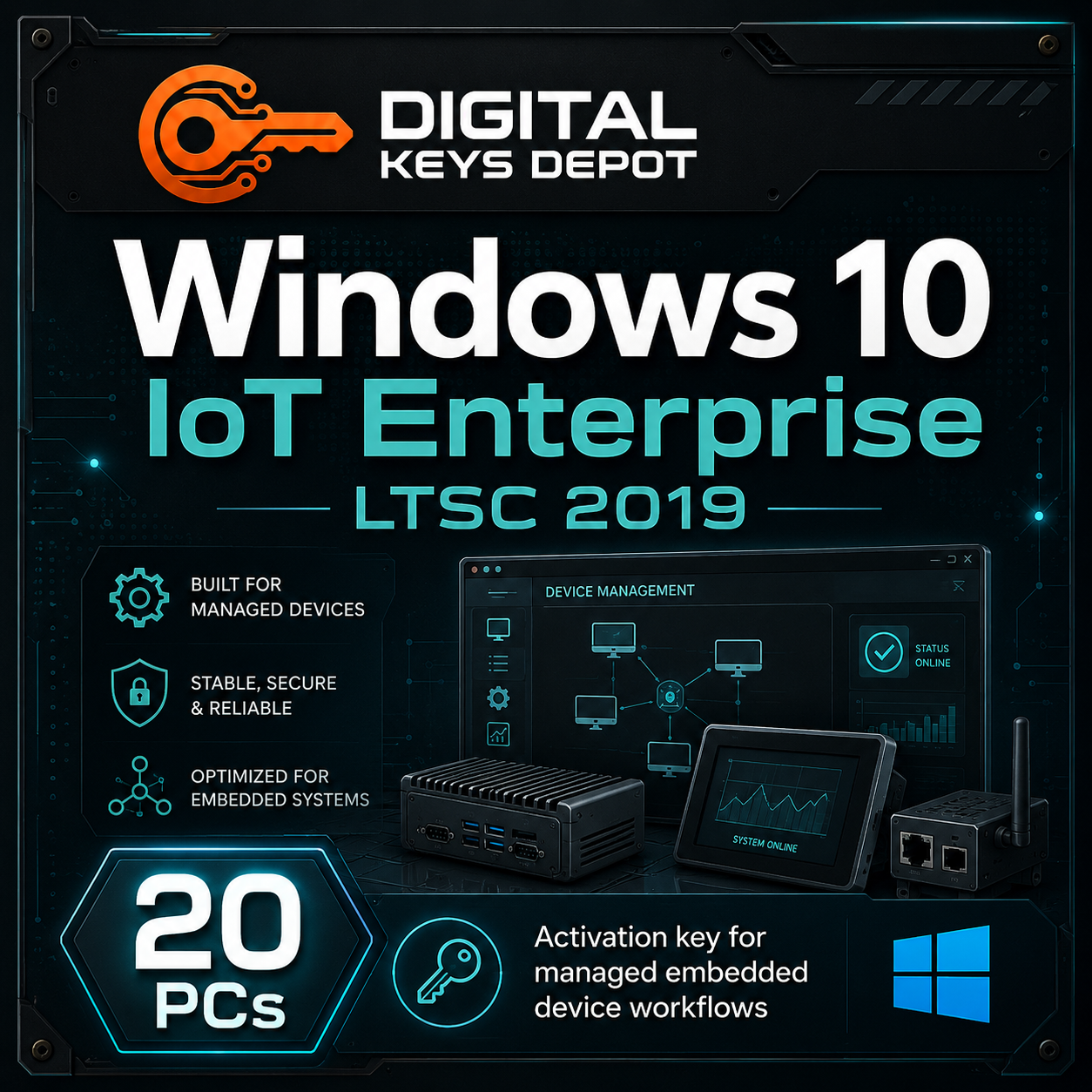 Microsoft Windows 10 IoT Enterprise LTSC 2019 activation key for managed embedded device workflows Microsoft Windows 10 IoT Enterprise LTSC 2019 activation key for managed embedded device workflows