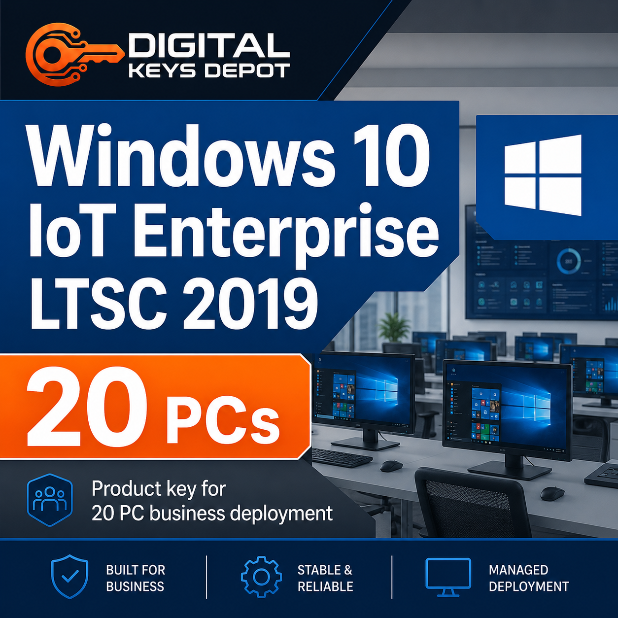 Microsoft Windows 10 IoT Enterprise LTSC 2019 product key for 20 PC business deployment Microsoft Windows 10 IoT Enterprise LTSC 2019 product key for 20 PC business deployment