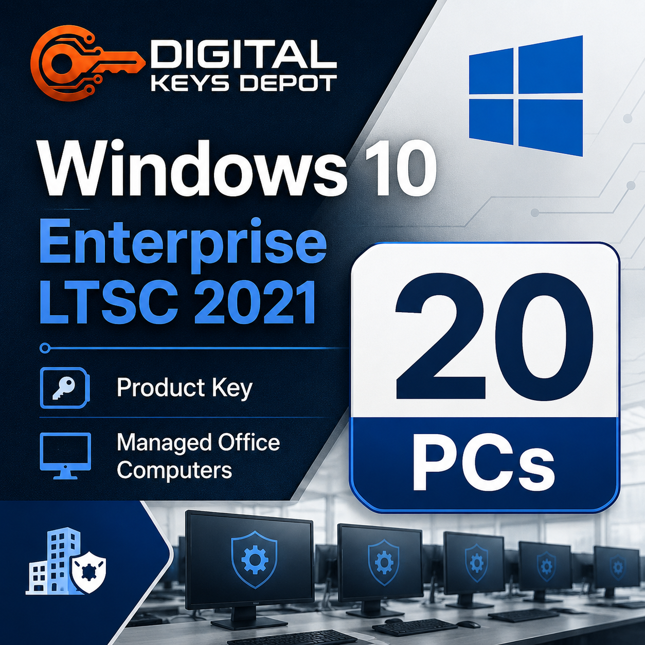 Windows 10 Enterprise LTSC 2021 product key for managed office computers