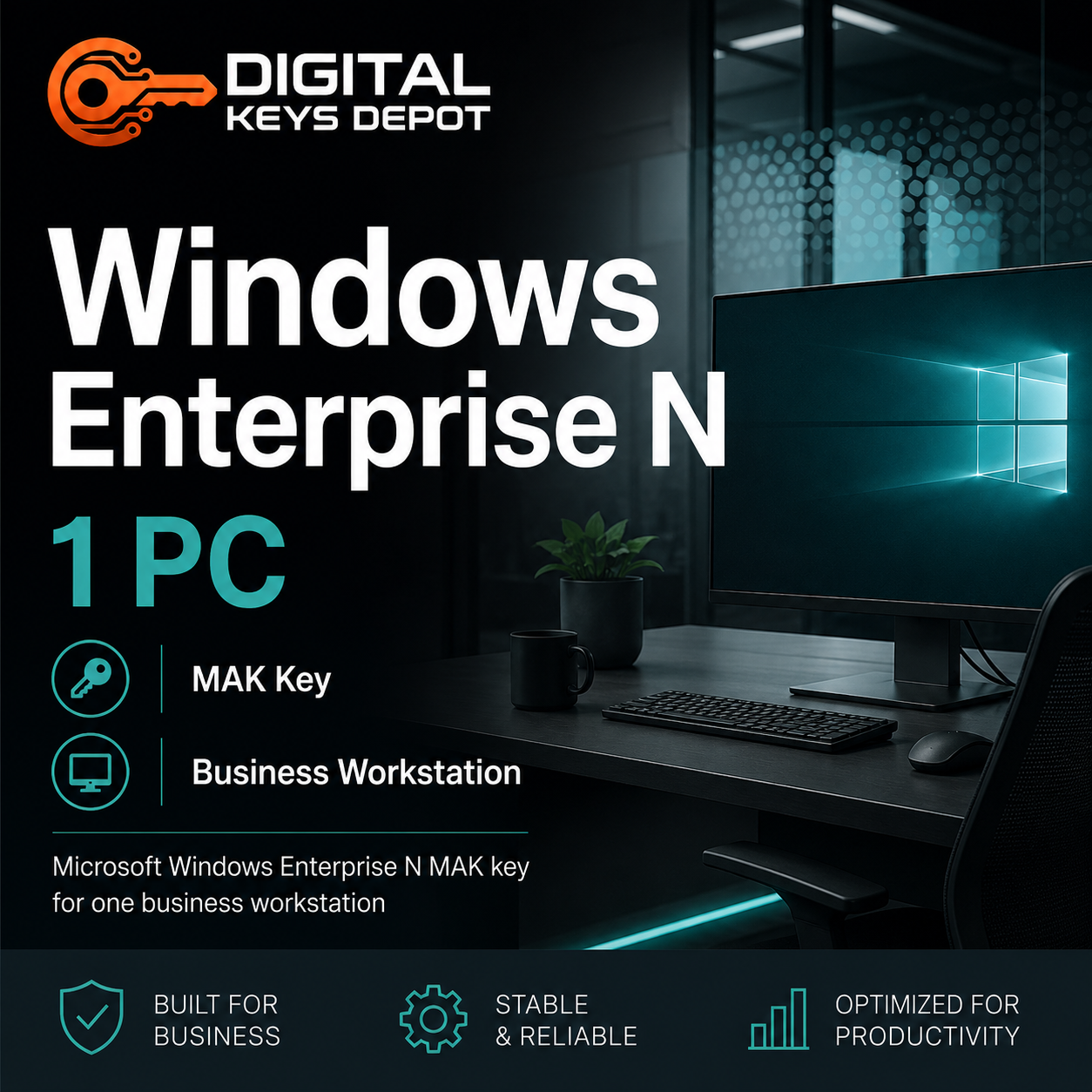 Windows Enterprise N MAK key for one business workstation